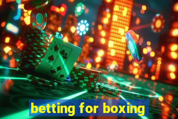 betting for boxing