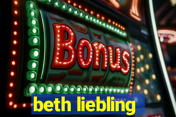 beth liebling