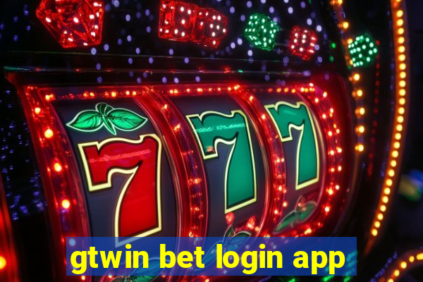 gtwin bet login app