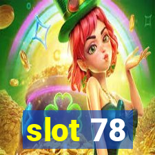 slot 78