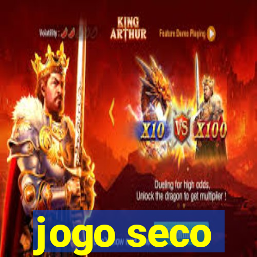 jogo seco