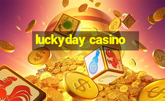 luckyday casino