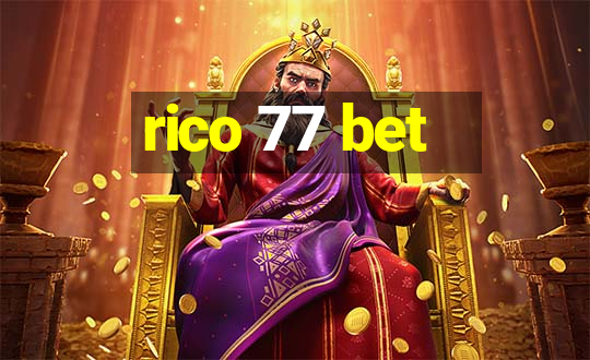 rico 77 bet