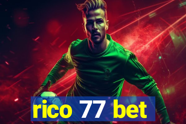 rico 77 bet