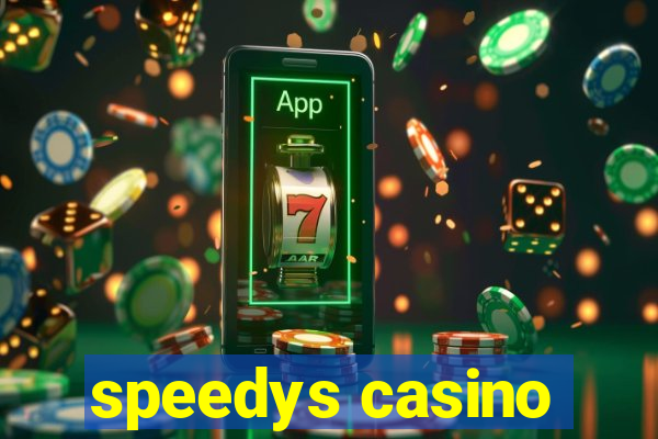 speedys casino