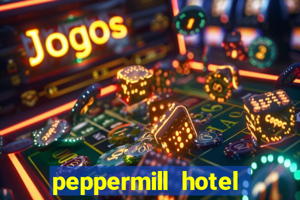 peppermill hotel casino reno nevada