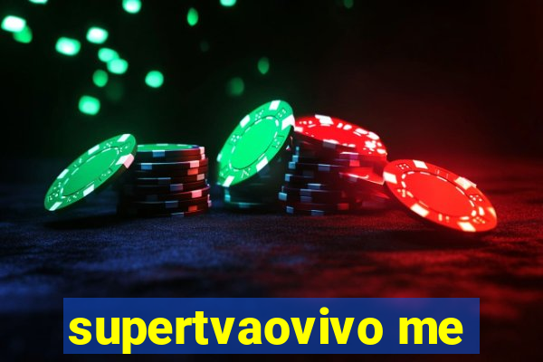 supertvaovivo me