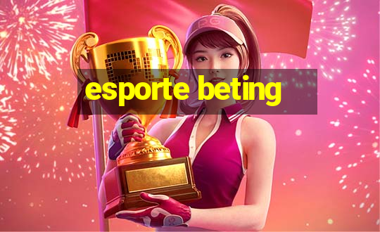 esporte beting