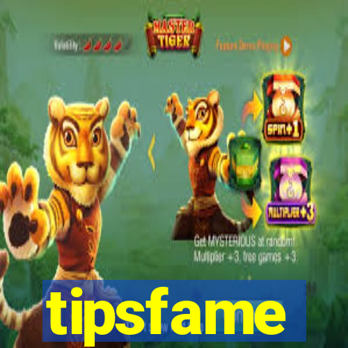 tipsfame