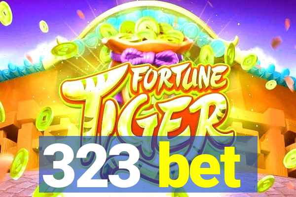 323 bet