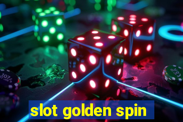 slot golden spin