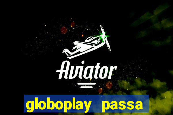 globoplay passa jogo de futebol