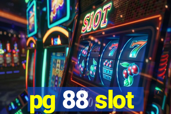 pg 88 slot