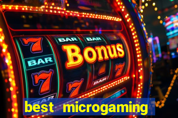 best microgaming slot machine