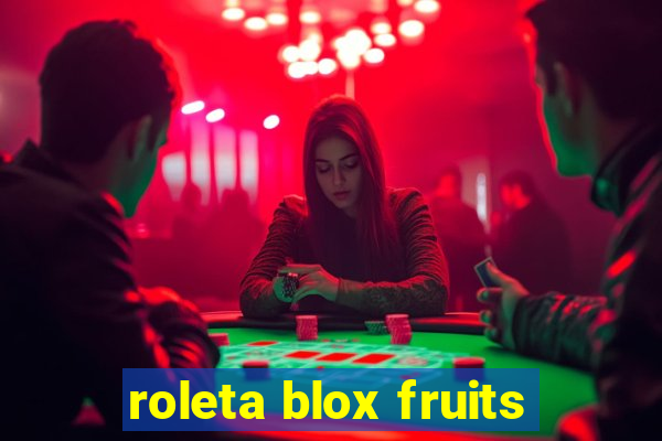 roleta blox fruits