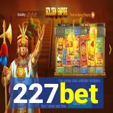 227bet