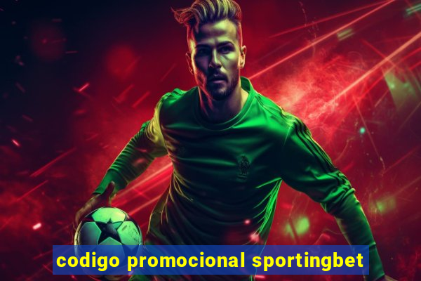 codigo promocional sportingbet