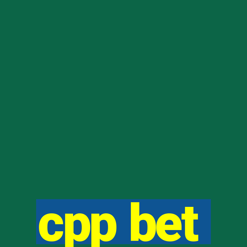 cpp bet