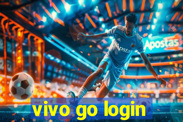 vivo go login