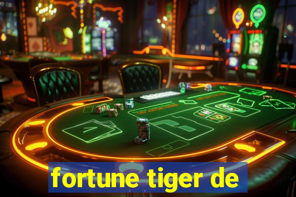 fortune tiger de