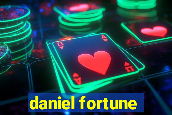 daniel fortune