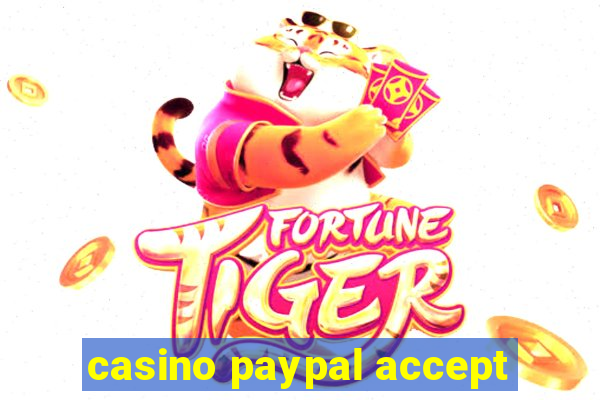 casino paypal accept