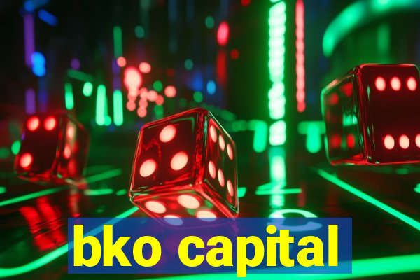 bko capital