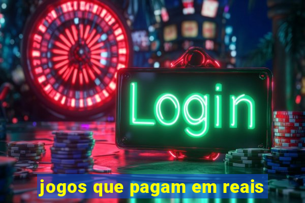 jogos que pagam em reais