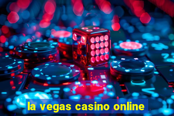 la vegas casino online