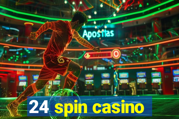 24 spin casino