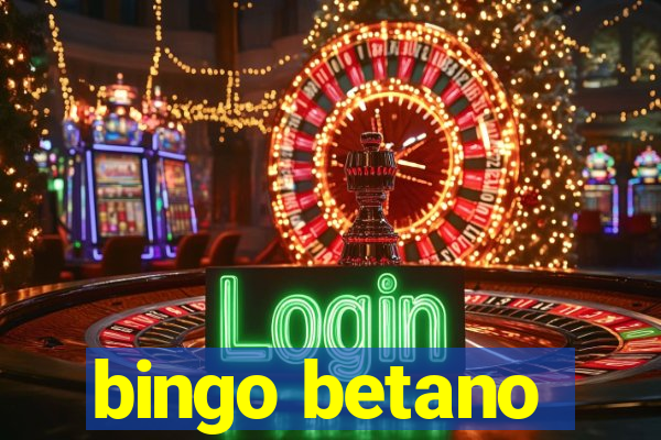 bingo betano