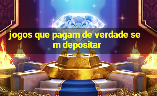 jogos que pagam de verdade sem depositar