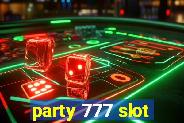 party 777 slot