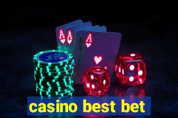 casino best bet