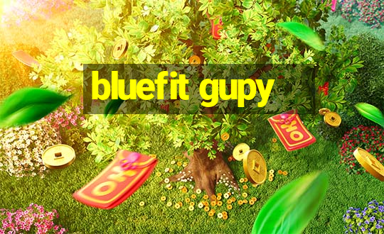 bluefit gupy