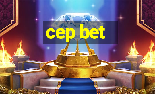 cep bet