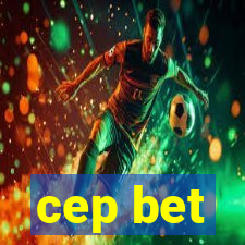 cep bet