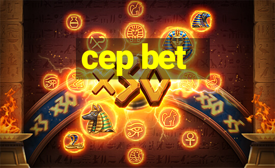 cep bet