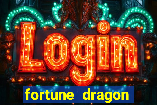 fortune dragon pragmatic play