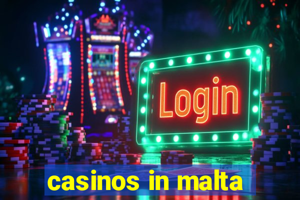 casinos in malta