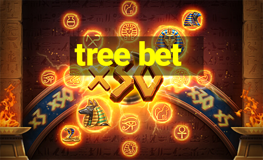 tree bet