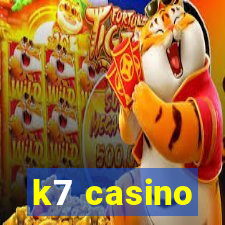 k7 casino