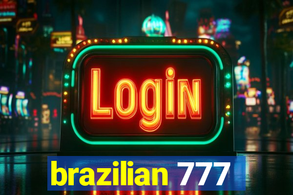 brazilian 777