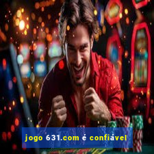 jogo 631.com é confiável