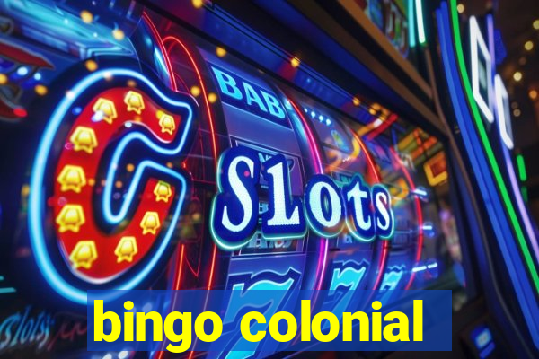 bingo colonial