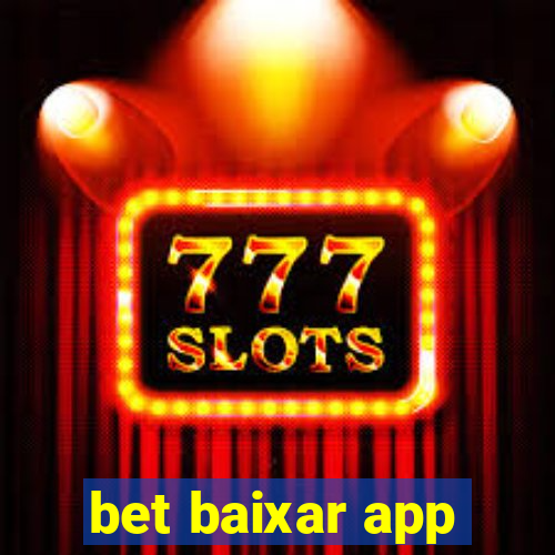 bet baixar app