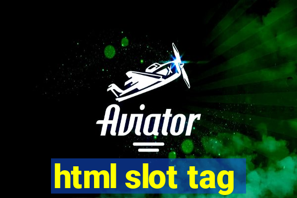 html slot tag