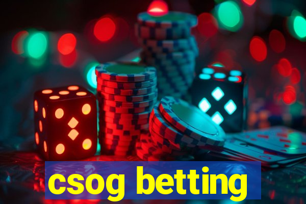 csog betting