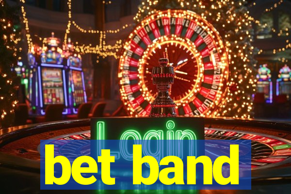 bet band