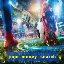 jogo money search paga mesmo